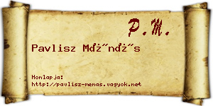 Pavlisz Ménás névjegykártya